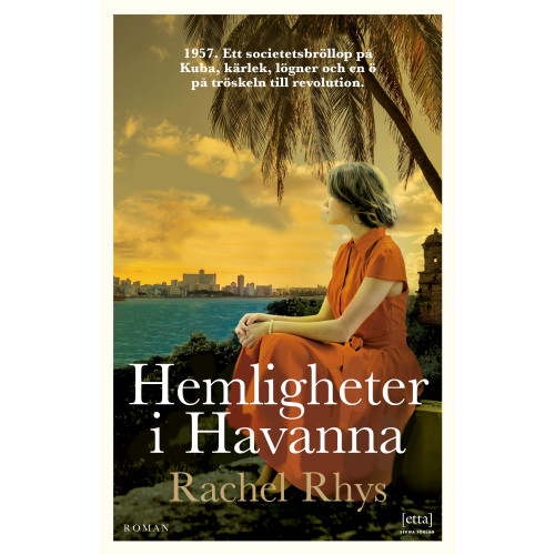 Rachel Rhys Hemligheter i Havanna (inbunden)