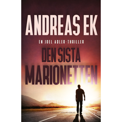 Andreas Ek Den sista marionetten (inbunden)