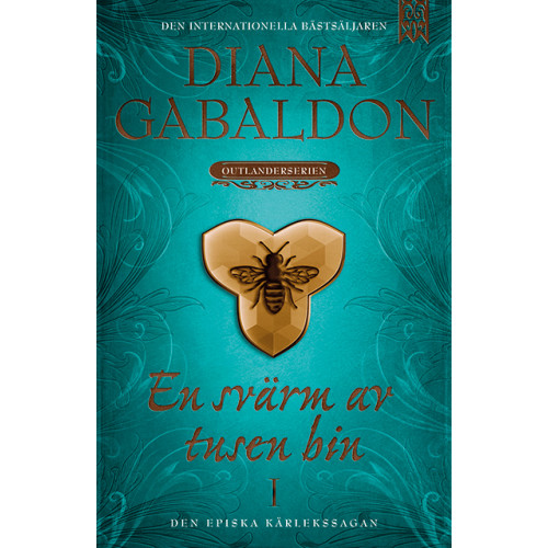 Diana Gabaldon En svärm av tusen bin. Del 1 (inbunden)