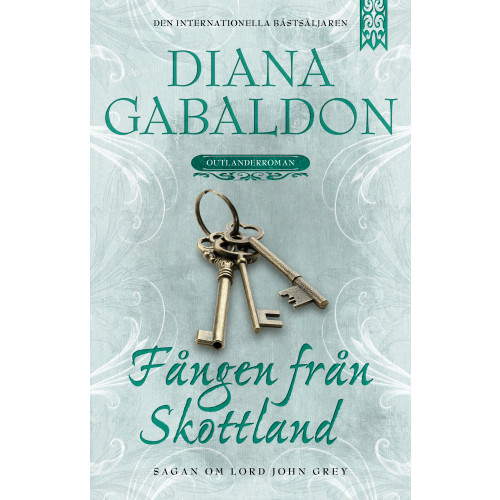 Diana Gabaldon Fången från Skottland (bok, storpocket)