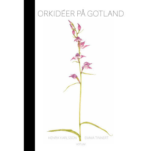 Henrik Karlsson Orkidéer på Gotland (bok, halvklotband)