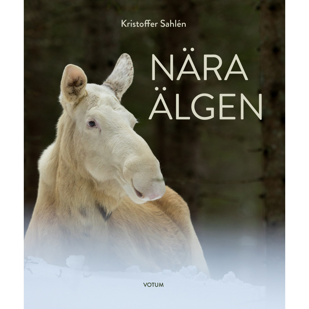 Produktbild för Nära älgen (inbunden)