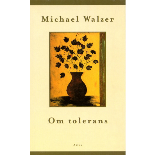 Michael Walzer Om tolerans (inbunden)