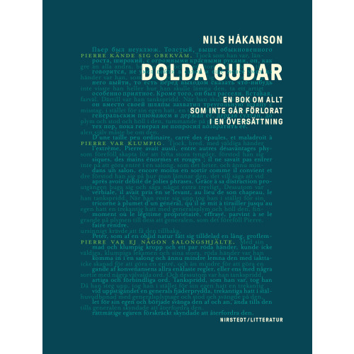 Nils Håkanson Dolda gudar : en bok om allt som inte går förlorat i en översättning (bok, danskt band)