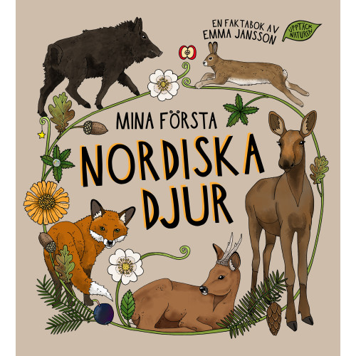 Emma Jansson Mina första nordiska djur (inbunden)
