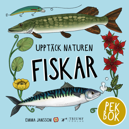 Emma Jansson Fiskar : pekbok (inbunden)