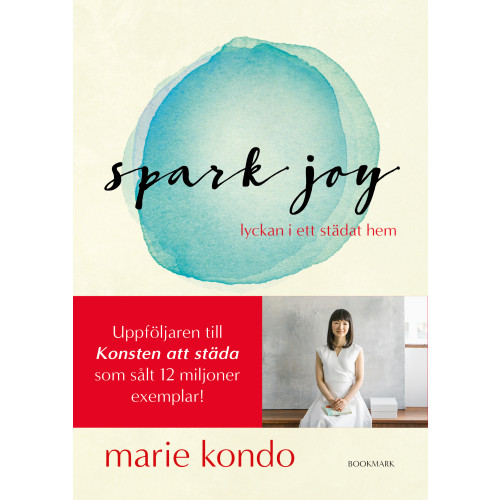 Marie Kondo Spark joy (inbunden)