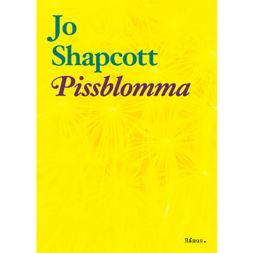 Jo Shapcott Pissblomma (bok, danskt band)