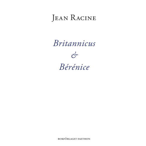 Jean Racine Britannicus & Bérénice (bok, danskt band)