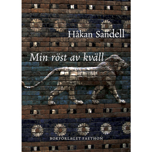 Håkan Sandell Min röst av kväll (bok, danskt band)