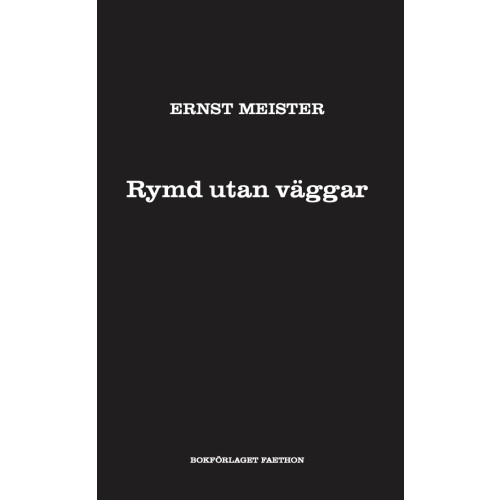 Ernst Meister Rymd utan väggar (bok, danskt band)