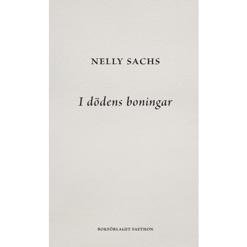 Nelly Sachs I dödens boningar (bok, danskt band)