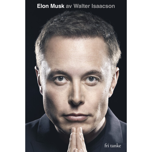 Walter Isaacson Elon Musk (inbunden)