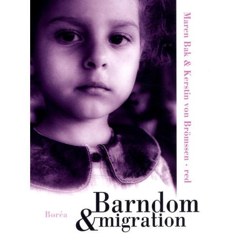 Kerstin Alstam Barndom och migration (bok, danskt band)