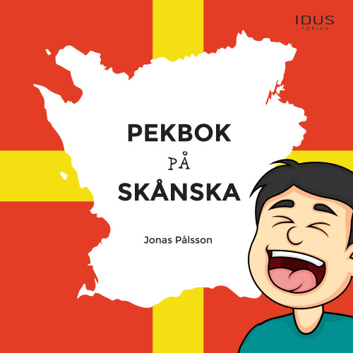 Jonas Pålsson Pekbok på skånska (inbunden)