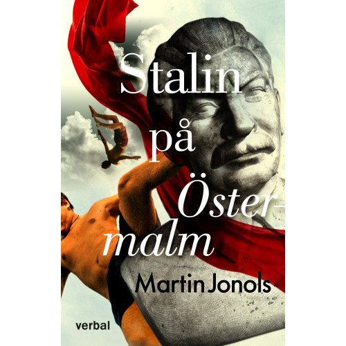 Martin Jonols Stalin på Östermalm (inbunden)