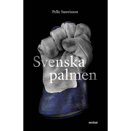 Pelle Sunvisson Svenska palmen (inbunden)