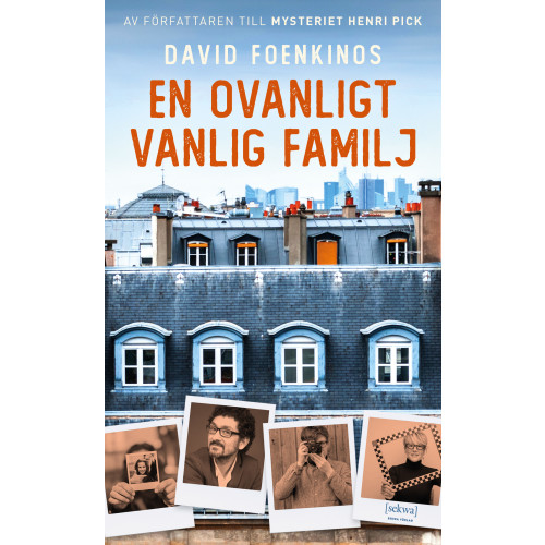 David Foenkinos En ovanligt vanlig familj (pocket)
