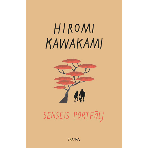 Hiromi Kawakami Senseis portfölj (inbunden)