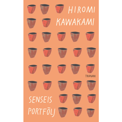 Hiromi Kawakami Senseis portfölj (pocket)