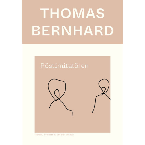 Thomas Bernhard Röstimitatören (bok, danskt band)