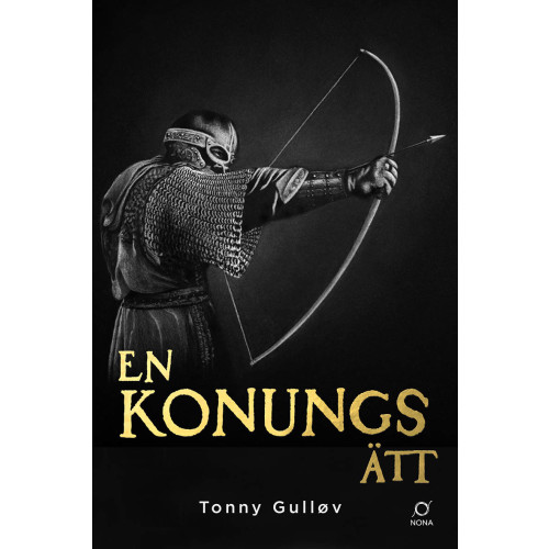 Tonny Gulløv En konungs ätt (pocket)