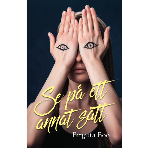 Birgitta Boo Se på ett annat sätt (häftad)