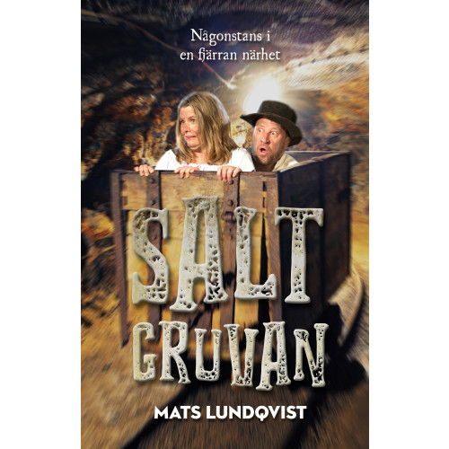 Mats Lundqvist Saltgruvan (bok, danskt band)