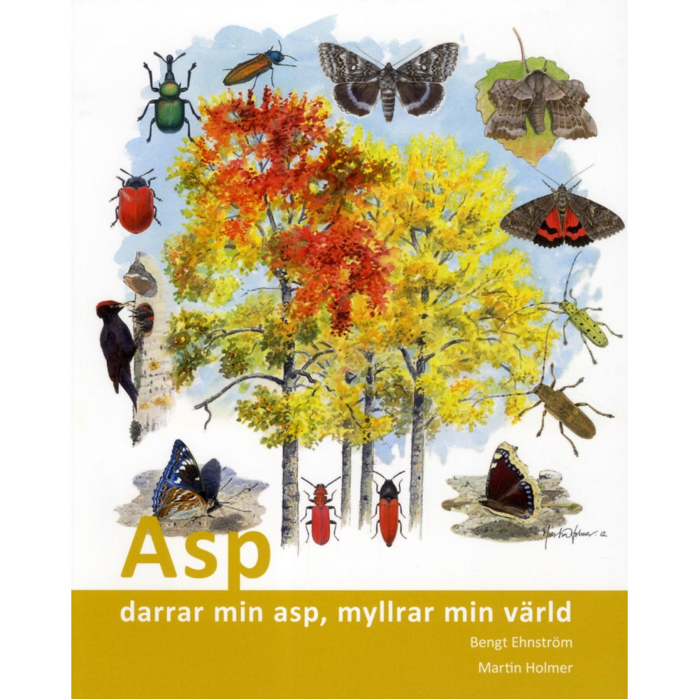 Produktbild för Asp : darrar min asp, myllrar min värld (bok, danskt band)