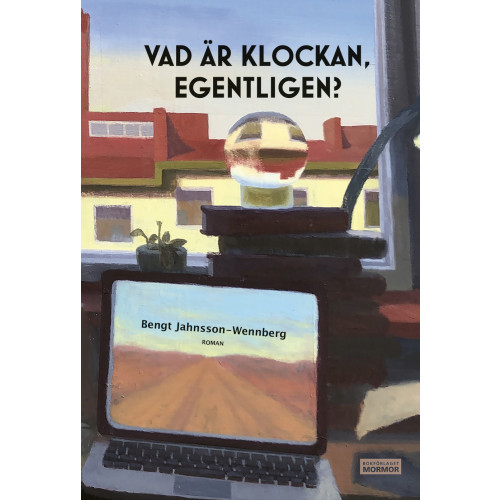 Bengt Jahnsson-Wennberg Vad är klockan, egentligen? (bok, danskt band)