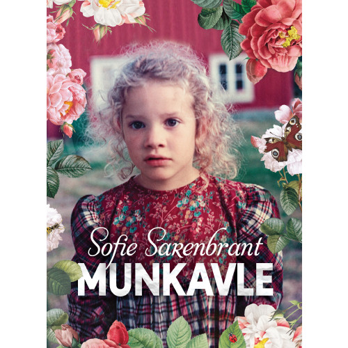 Sofie Sarenbrant Munkavle (inbunden)