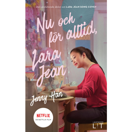 Jenny Han Nu och för alltid, Lara Jean (pocket)