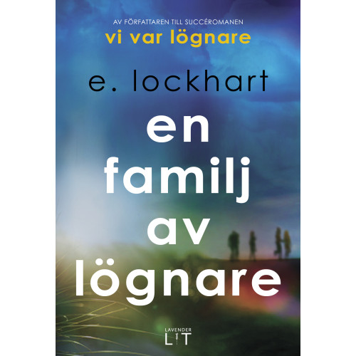 E. Lockhart En familj av lögnare (bok, kartonnage)
