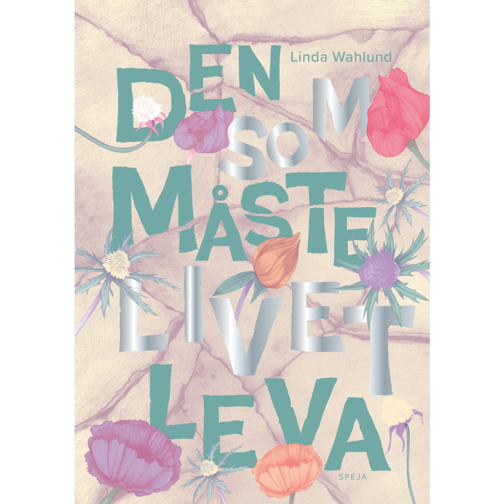Produktbild för Den som måste livet leva (inbunden)