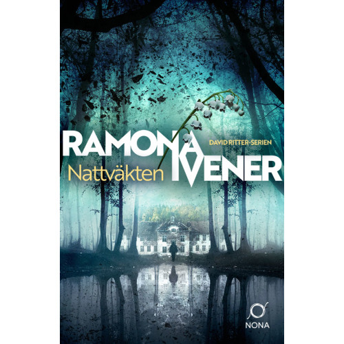 Ramona Ivener Nattväkten (inbunden)