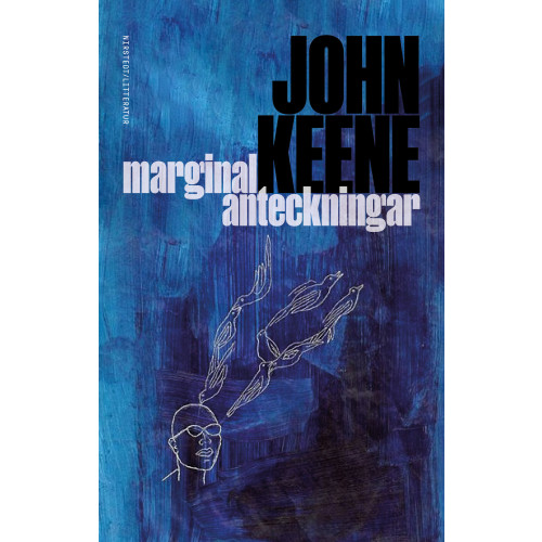John Keene Marginalanteckningar (inbunden)