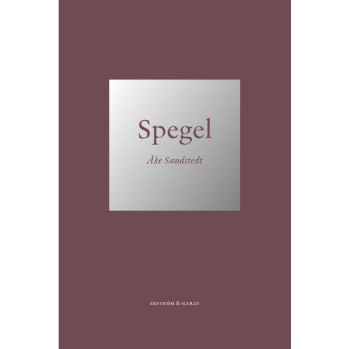 Åke Sandstedt Spegel (bok, danskt band)