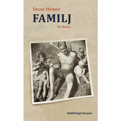 Oscar Hemer Familj : en fiktion (bok, danskt band)