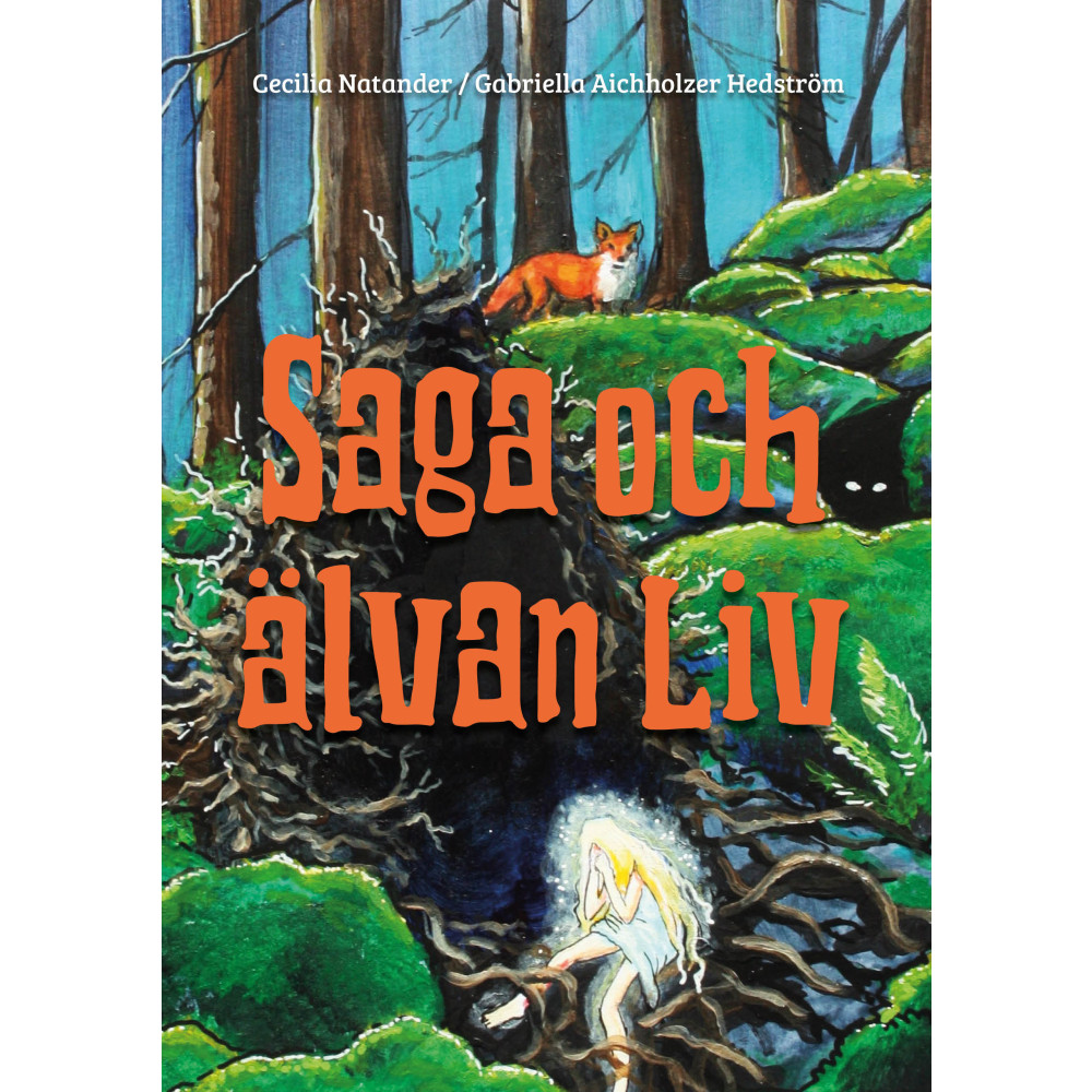 Produktbild för Saga och älvan Liv (bok, kartonnage)