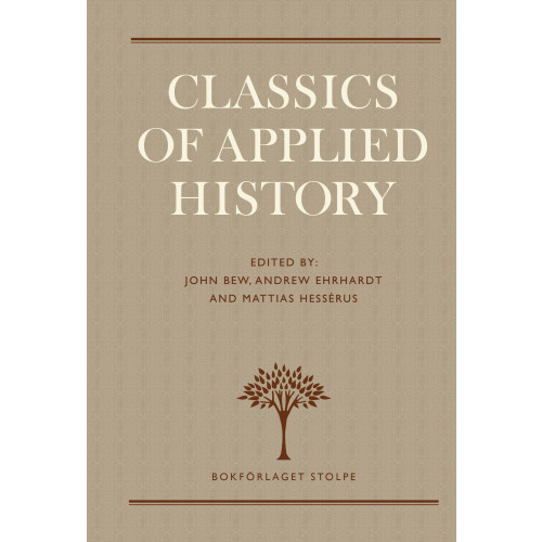 Bokförlaget Stolpe Classics of Applied History (bok, klotband, eng)