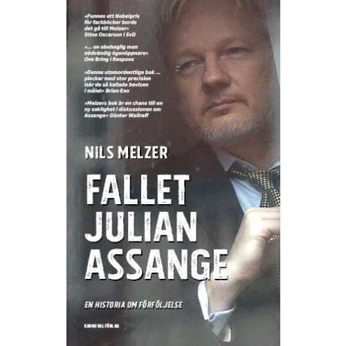 Nils Melzer Fallet Julian Assange : en historia om förföljelse (pocket)