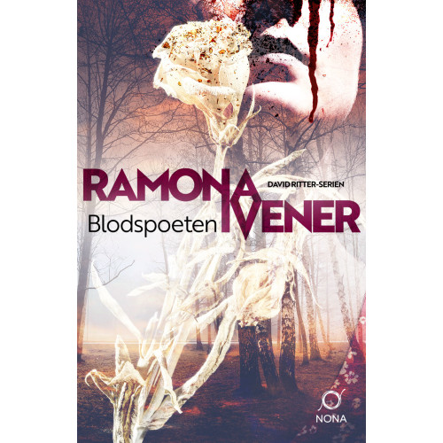 Ramona Ivener Blodspoeten (inbunden)