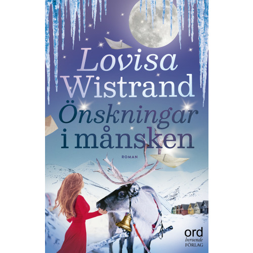 Lovisa Wistrand Önskningar i månsken (bok, danskt band)