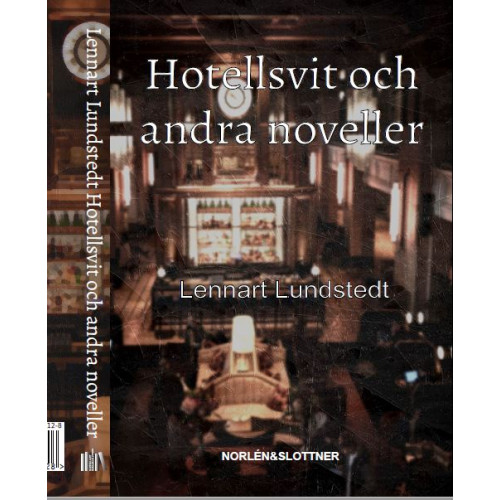 Lennart Lundstedt Hotellsvit och andra noveller (bok, danskt band)