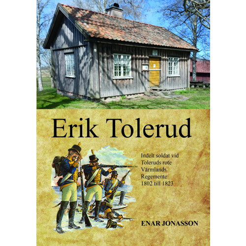 Enar Jonasson Erik Tolerud (bok, kartonnage)