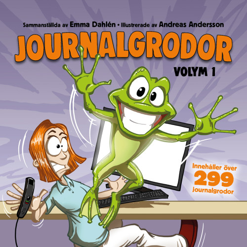 Emma Dahlén Journalgrodor : Volym 1 (bok, danskt band)