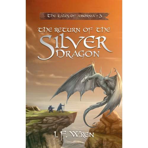 J. F. Wren The Return of the Silver Dragon (häftad, eng)