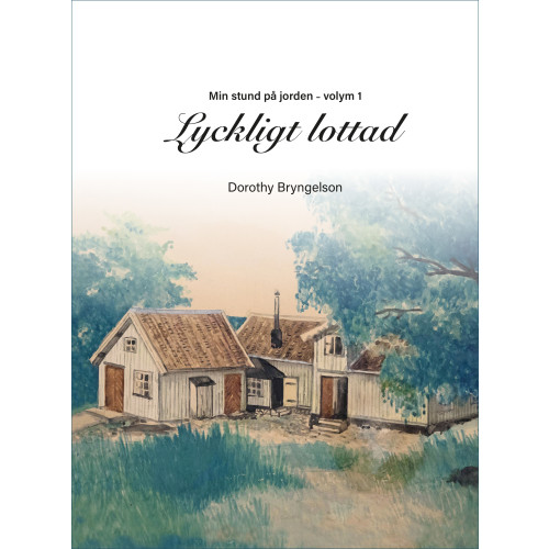 Dorothy Bryngelson Lyckligt lottad (bok, kartonnage)