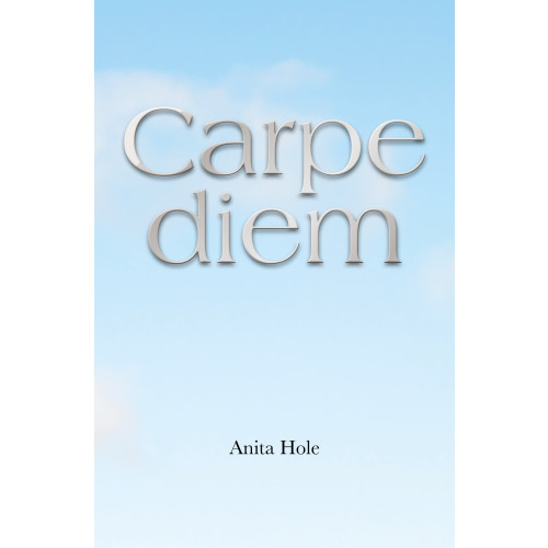 Anita Hole Carpe diem (bok, danskt band)