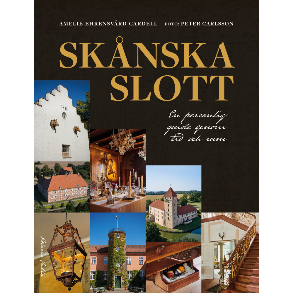 Produktbild för Skånska slott : en personlig guide genom tid och rum (inbunden)
